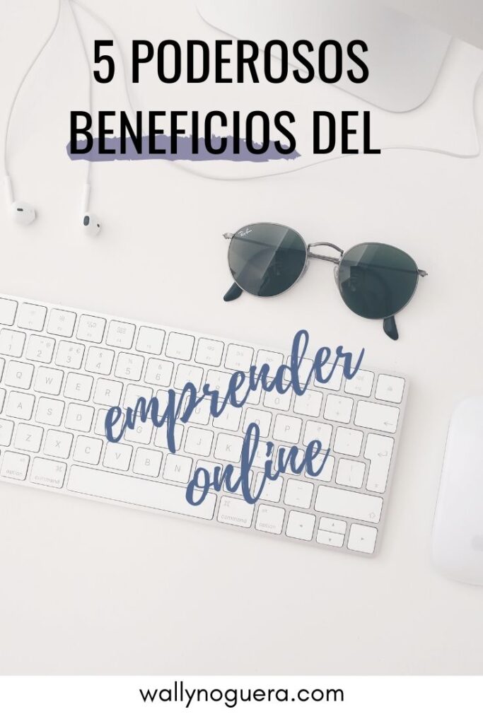 Ventajas de emprender online