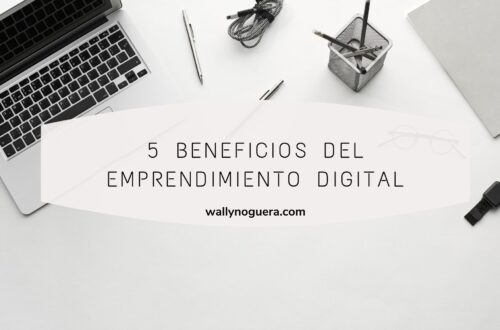 Beneficios del emprendimiento digital