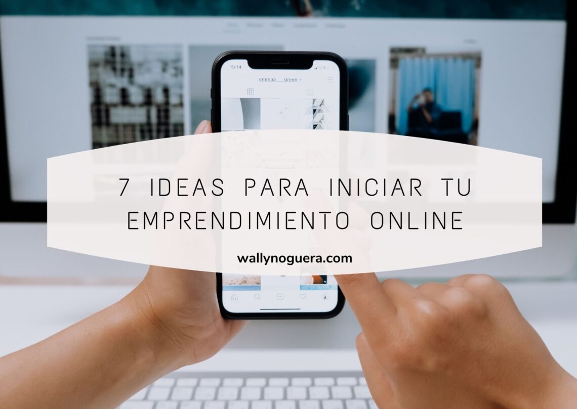 7 ideas para emprender