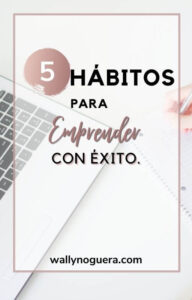 Habitos de los emprendedores