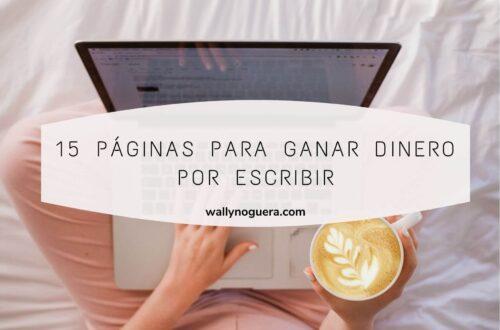 15 paginas para ganar dinero por escribir